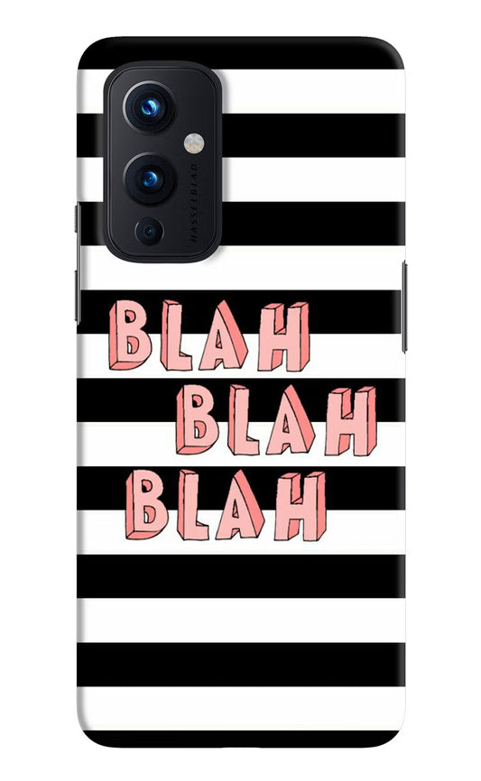Blah Blah Blah Oneplus 9 Hard Case Back Cover by Casekaro