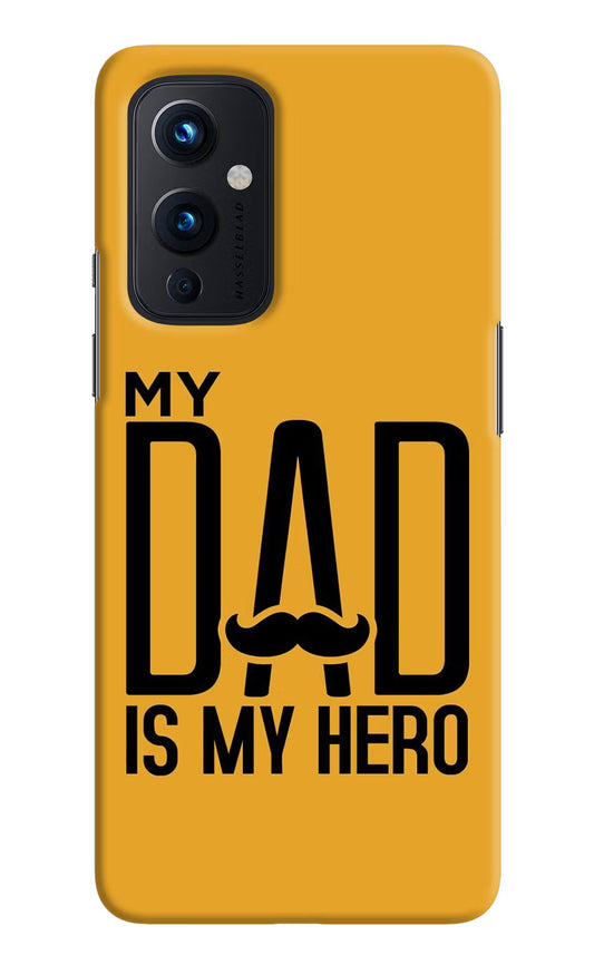 My Dad Is My Hero Oneplus 9 Hard Case Back Cover by Casekaro