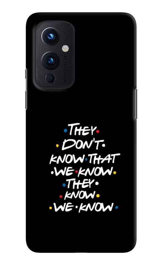 FRIENDS Dialogue Oneplus 9 Hard Case Back Cover by Casekaro