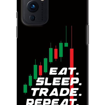 Eat Sleep Trade Repeat Oneplus 9 Hard Case Back Cover by Casekaro