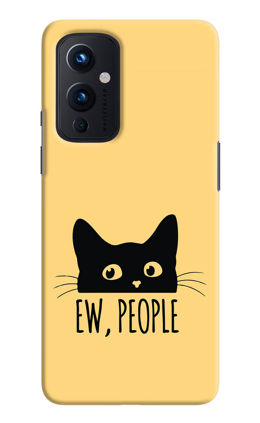 Ew People Catitude Oneplus 9 Hard Case Back Cover by Casekaro