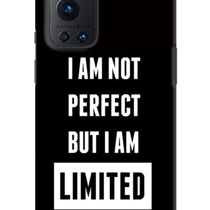 I Am Not Perfect But I Am Limited Edition Oneplus 9 Pro Hard Case Back Cover by Casekaro