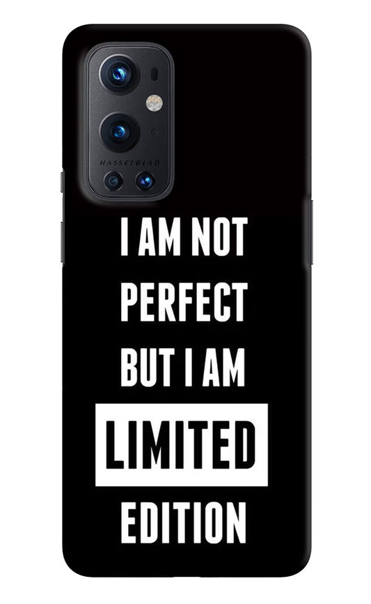 I Am Not Perfect But I Am Limited Edition Oneplus 9 Pro Hard Case Back Cover by Casekaro