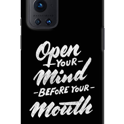 Open Your Mind Before Your Mouth Oneplus 9 Pro Hard Case Back Cover by Casekaro