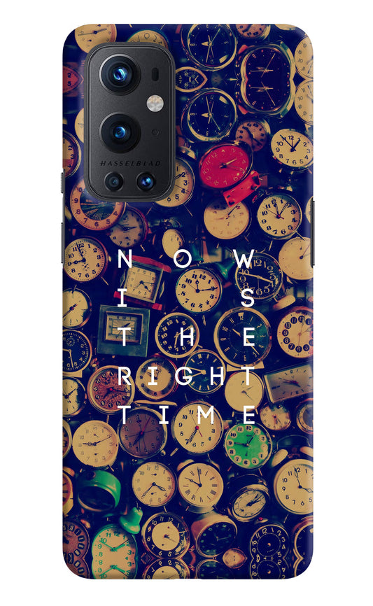 Now is the Right Time Quote Oneplus 9 Pro Hard Case Back Cover by Casekaro