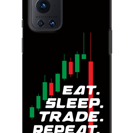 Eat Sleep Trade Repeat Oneplus 9 Pro Hard Case Back Cover by Casekaro