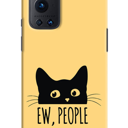 Ew People Catitude Oneplus 9 Pro Hard Case Back Cover by Casekaro