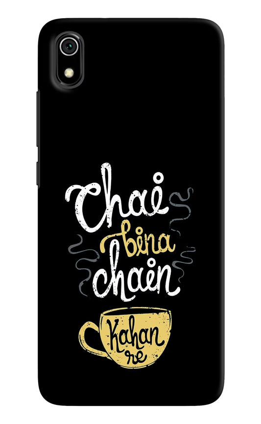 Chai Bina Chain Kaha Re Redmi 7A Hard Case Back Cover by Casekaro