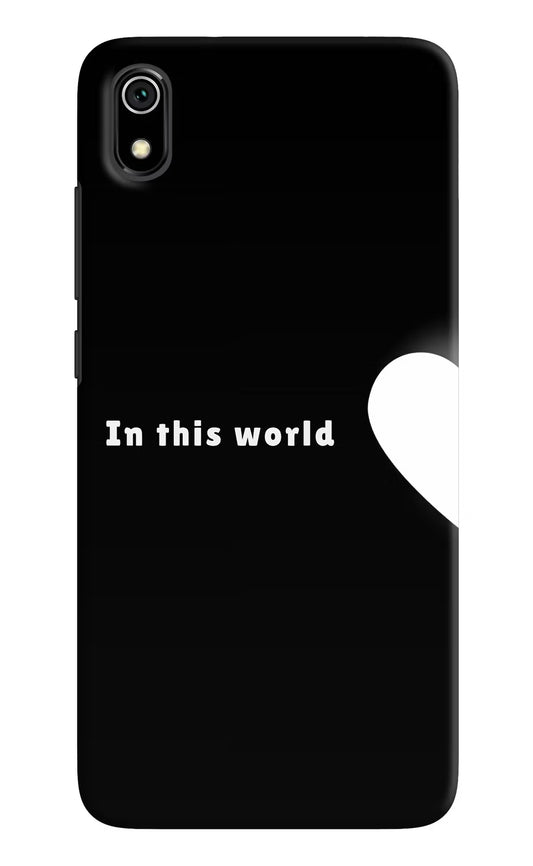 This World Redmi 7A Hard Case Back Cover by Casekaro