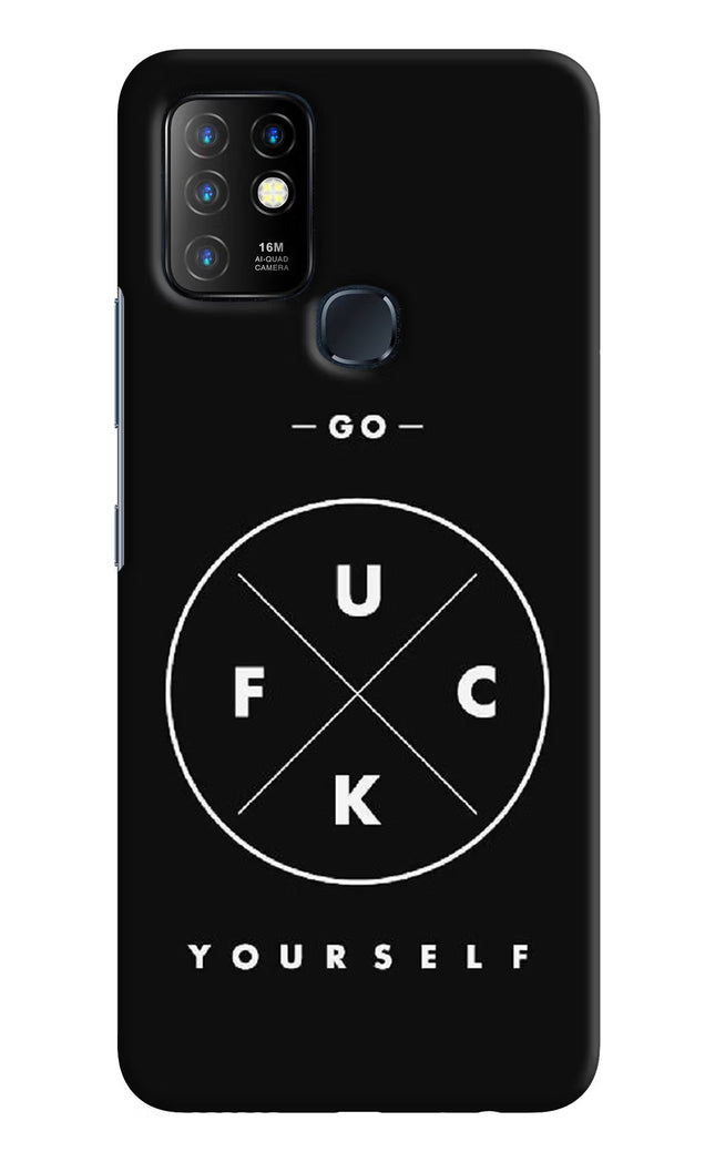 Go Fuck Yourself Infinix Hot 10 Hard Case Back Cover by Casekaro