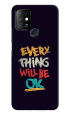Everything Will Be Ok Infinix Hot 10 Hard Case Back Cover by Casekaro