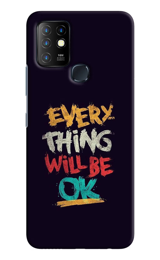 Everything Will Be Ok Infinix Hot 10 Hard Case Back Cover by Casekaro