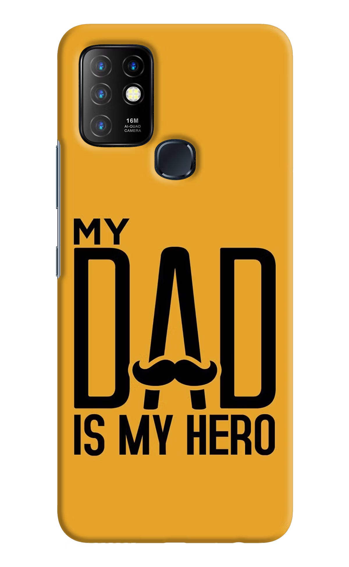 My Dad Is My Hero Infinix Hot 10 Hard Case Back Cover by Casekaro