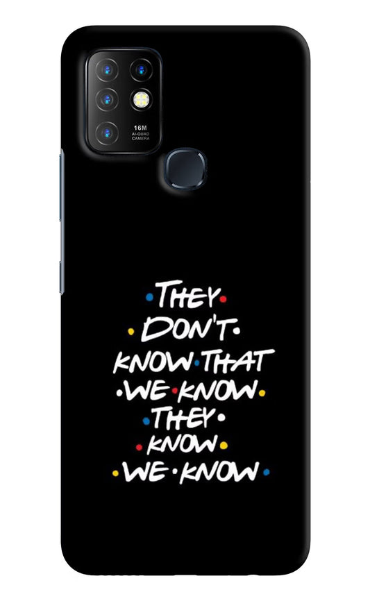 FRIENDS Dialogue Infinix Hot 10 Hard Case Back Cover by Casekaro