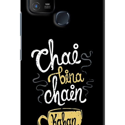 Chai Bina Chain Kaha Re Infinix Hot 10 Hard Case Back Cover by Casekaro