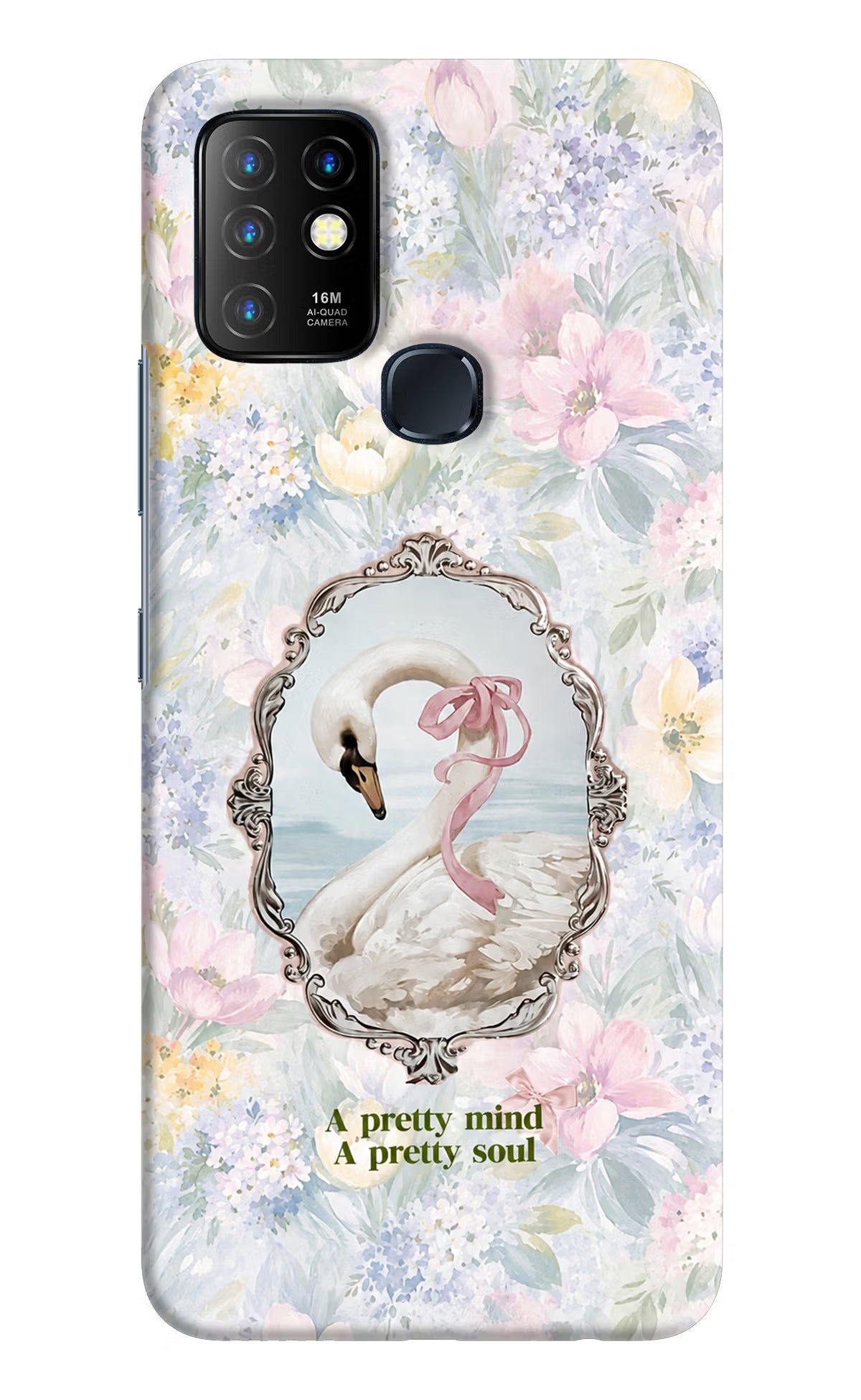 Pretty Mind Pretty Soul Infinix Hot 10 Back Cover