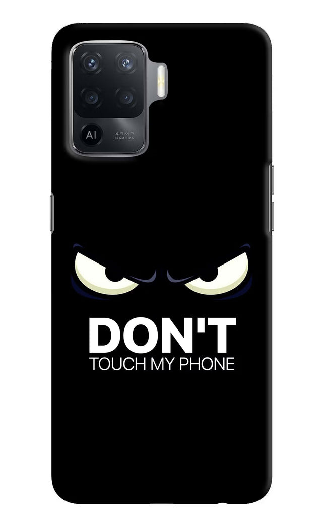 Don'T Touch My Phone Oppo F19 Pro Hard Case Back Cover by Casekaro