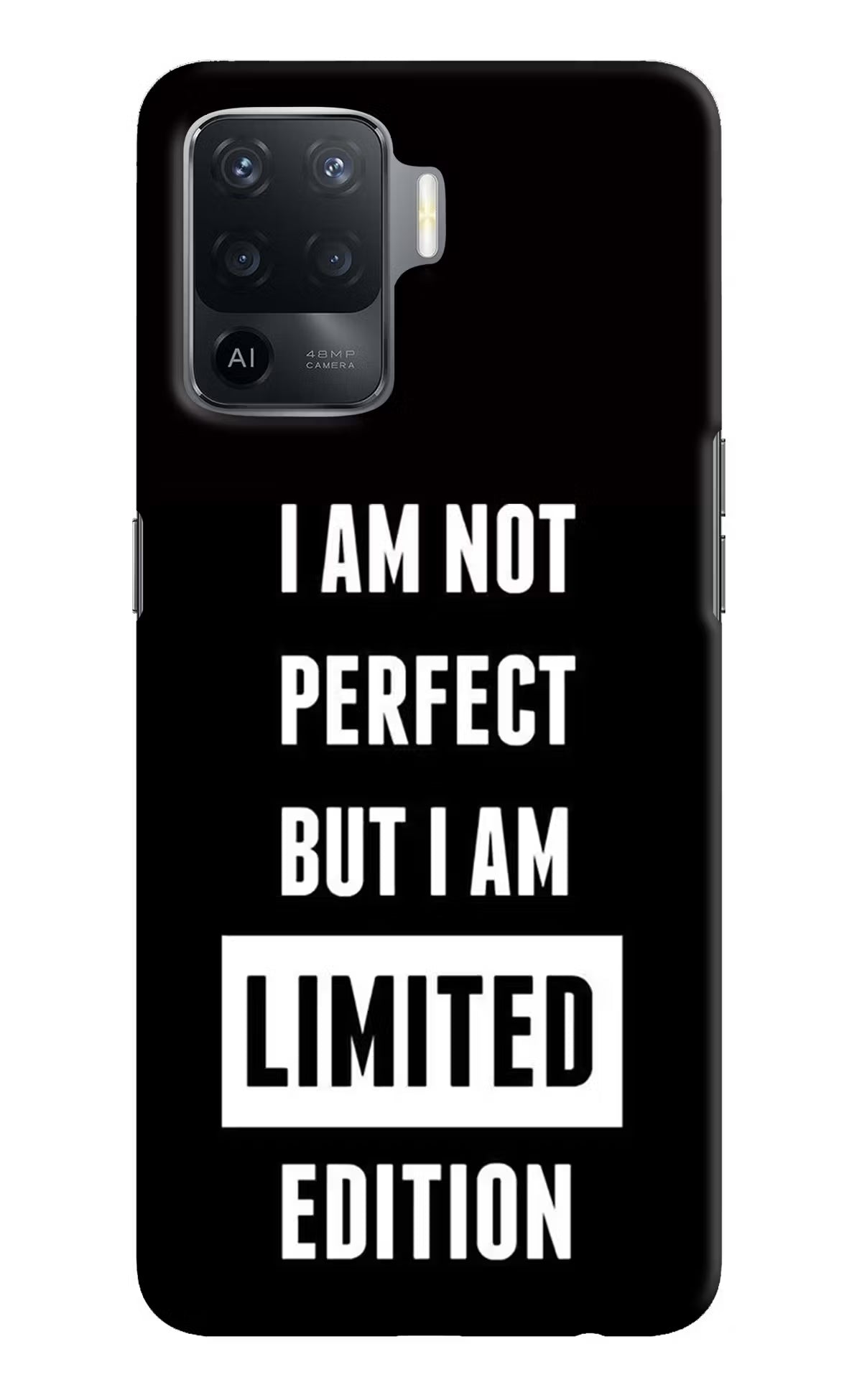I Am Not Perfect But I Am Limited Edition Oppo F19 Pro Hard Case Back Cover by Casekaro
