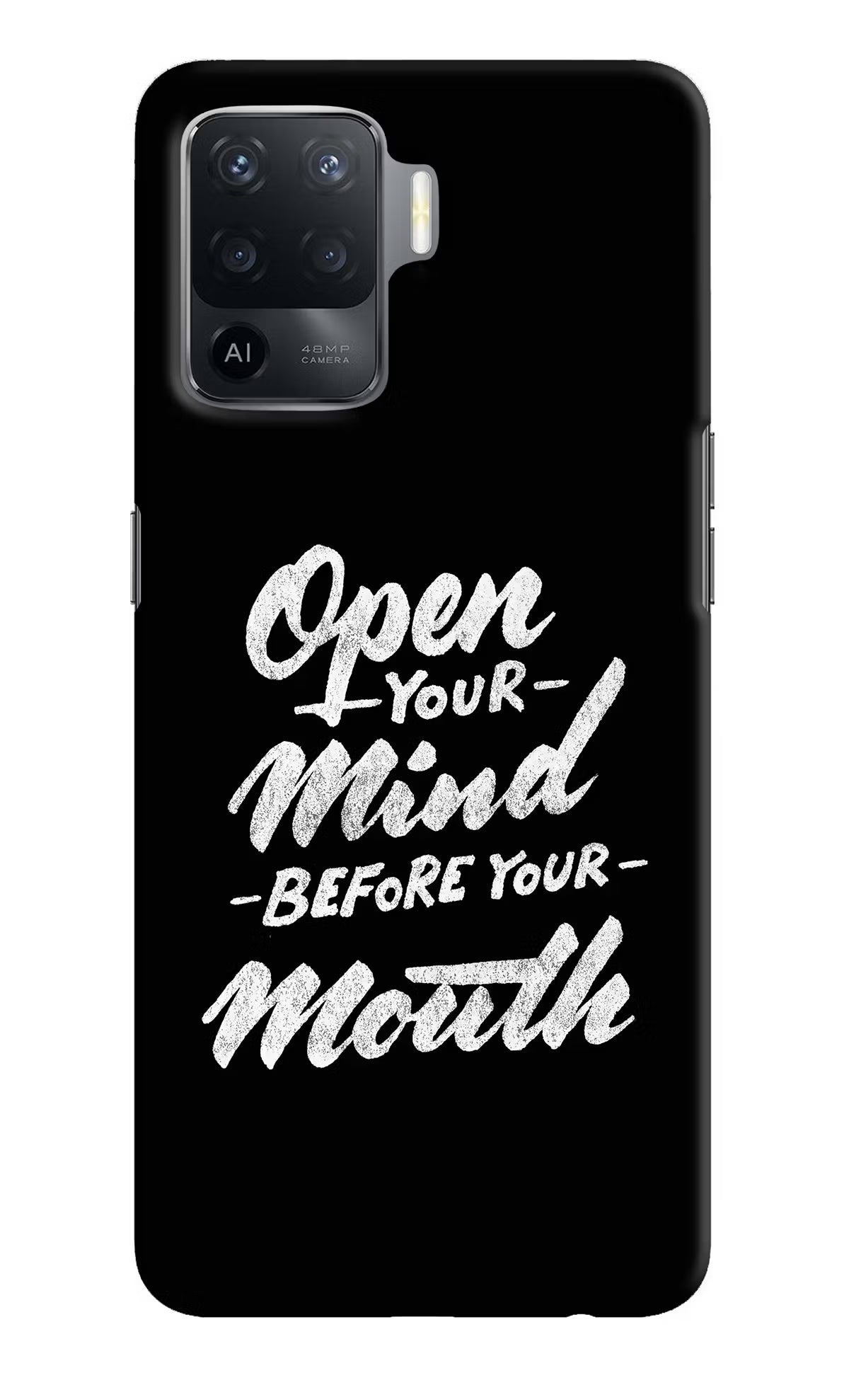 Open Your Mind Before Your Mouth Oppo F19 Pro Hard Case Back Cover by Casekaro
