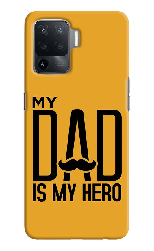 My Dad Is My Hero Oppo F19 Pro Hard Case Back Cover by Casekaro