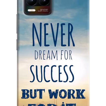 Never Dream For Success But Work For It Realme 8/8 Pro (not 5G) Hard Case Back Cover by Casekaro