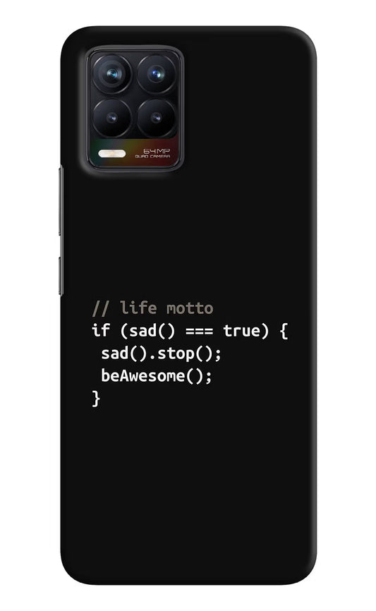 Life Motto Code Realme 8/8 Pro (not 5G) Hard Case Back Cover by Casekaro