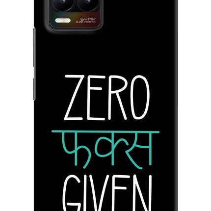 Zero Fucks Given Realme 8/8 Pro (not 5G) Hard Case Back Cover by Casekaro