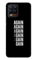 Again Again Gain Realme 8/8 Pro (not 5G) Hard Case Back Cover by Casekaro