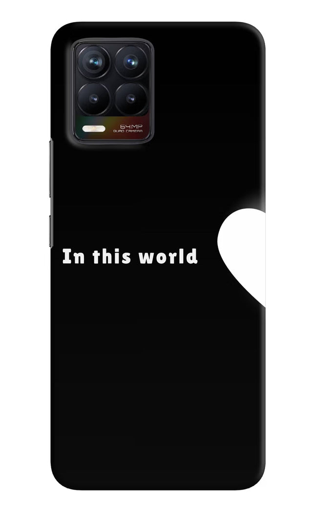 This World Realme 8/8 Pro (not 5G) Hard Case Back Cover by Casekaro