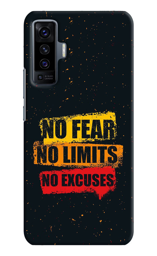 No Fear No Limits No Excuse Vivo X50 Hard Case Back Cover by Casekaro