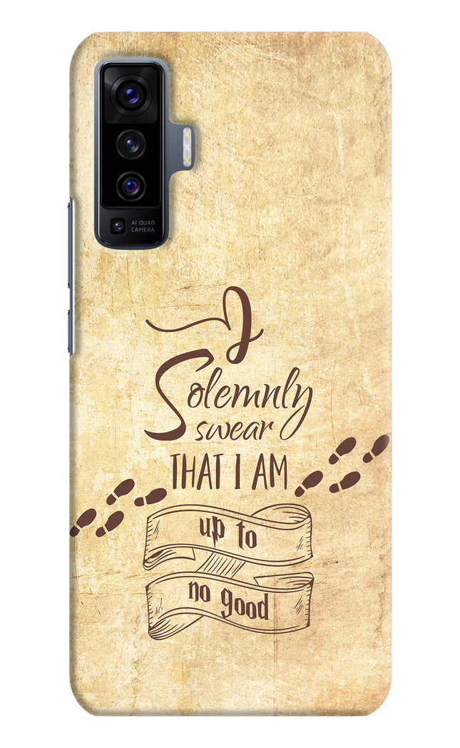 I Solemnly swear that i up to no good Vivo X50 Hard Case Back Cover by Casekaro