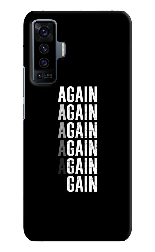 Again Again Gain Vivo X50 Hard Case Back Cover by Casekaro