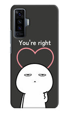 You're Right Vivo X50 Hard Case Back Cover by Casekaro