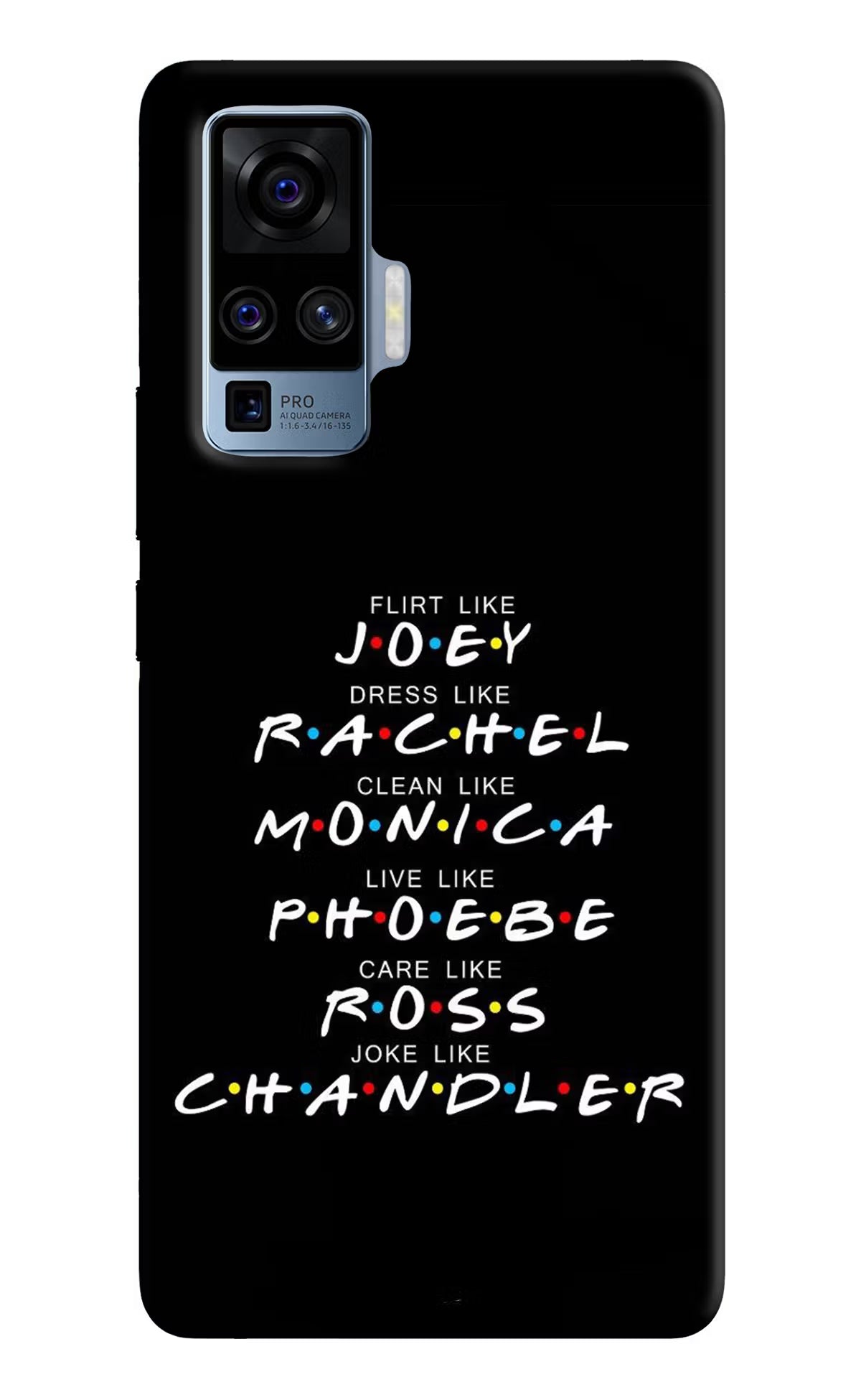FRIENDS Character Vivo X50 Pro Hard Case Back Cover by Casekaro