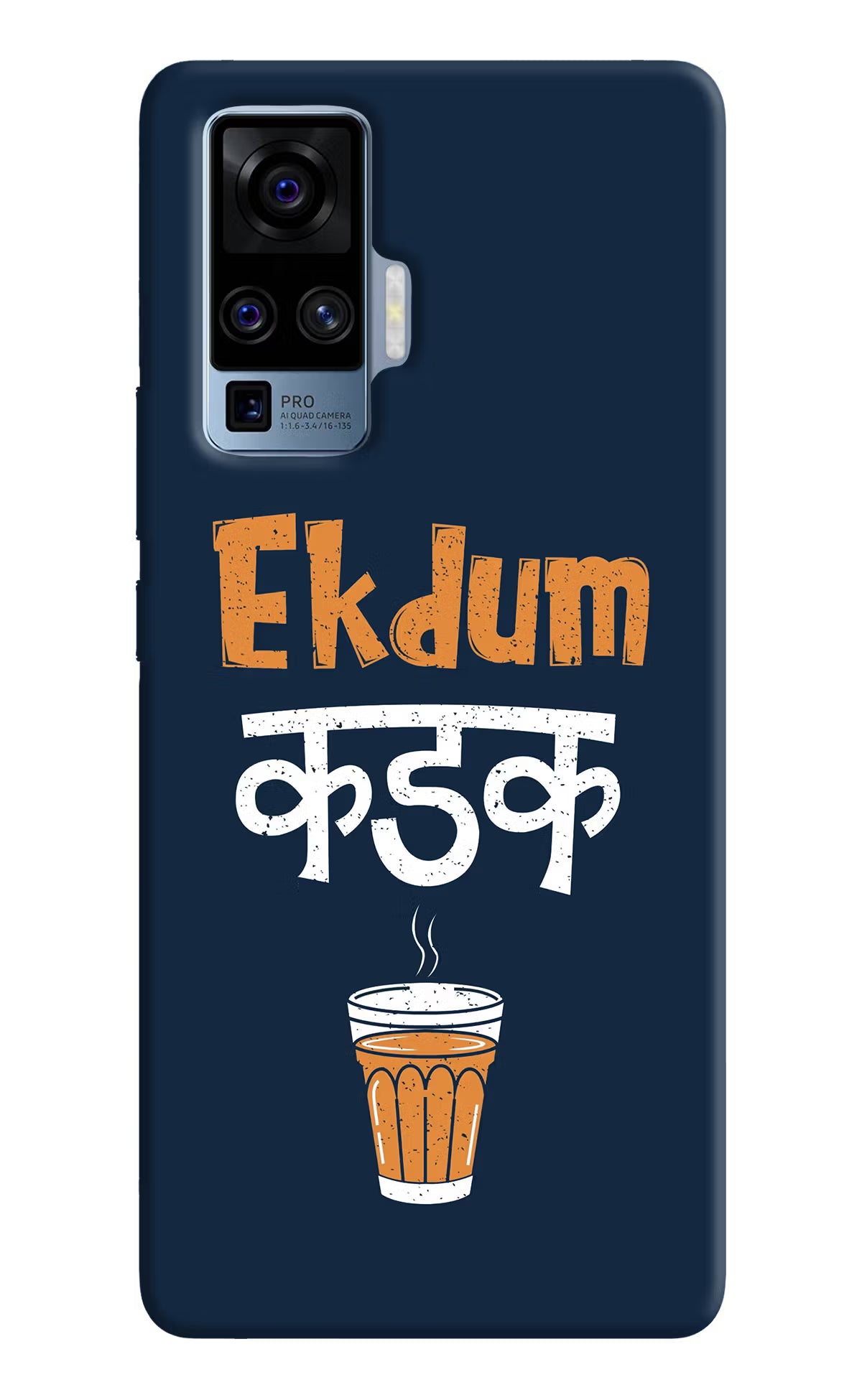 Ekdum Kadak Chai Vivo X50 Pro Hard Case Back Cover by Casekaro