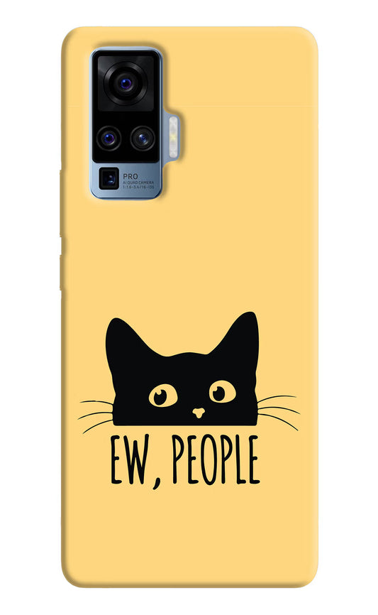 Ew People Catitude Vivo X50 Pro Hard Case Back Cover by Casekaro
