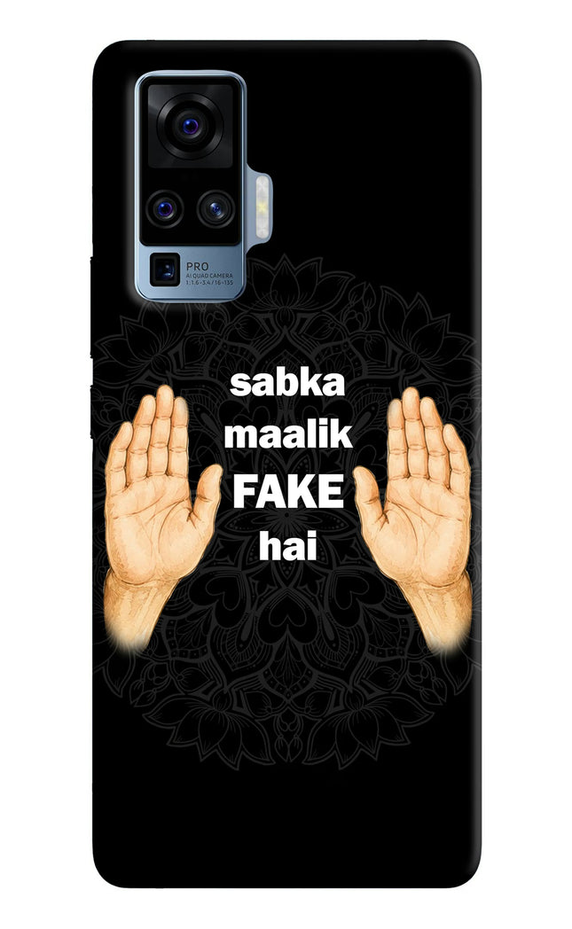 Sabka Malik Fake Vivo X50 Pro Back Cover