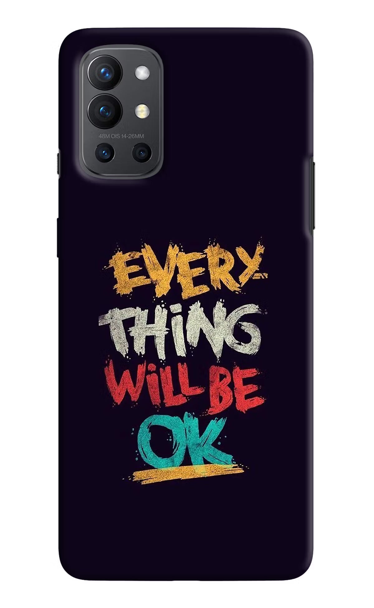 Everything Will Be Ok Oneplus 9R Hard Case Back Cover by Casekaro