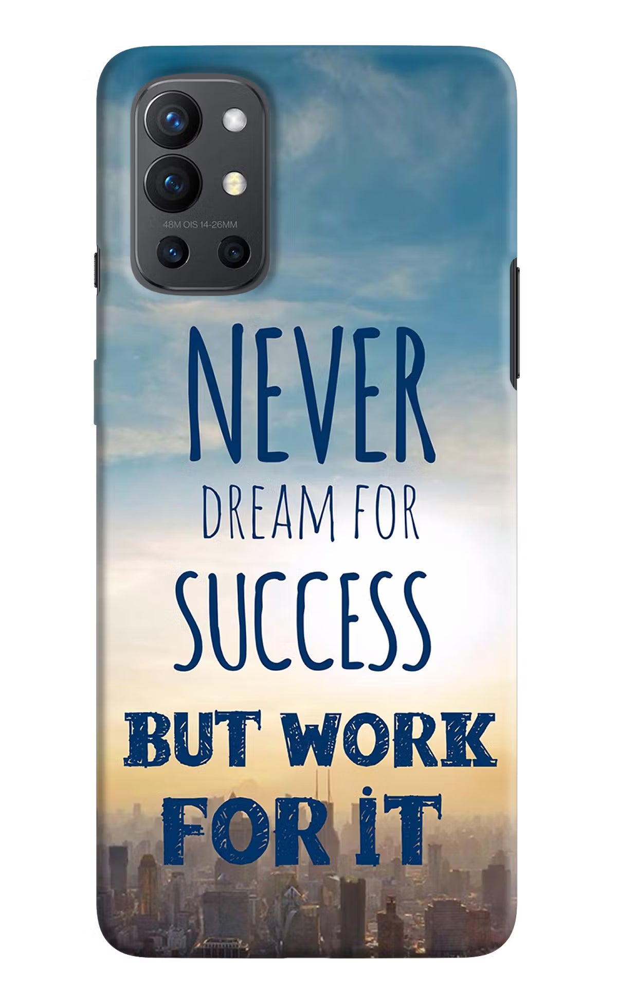Never Dream For Success But Work For It Oneplus 9R Hard Case Back Cover by Casekaro
