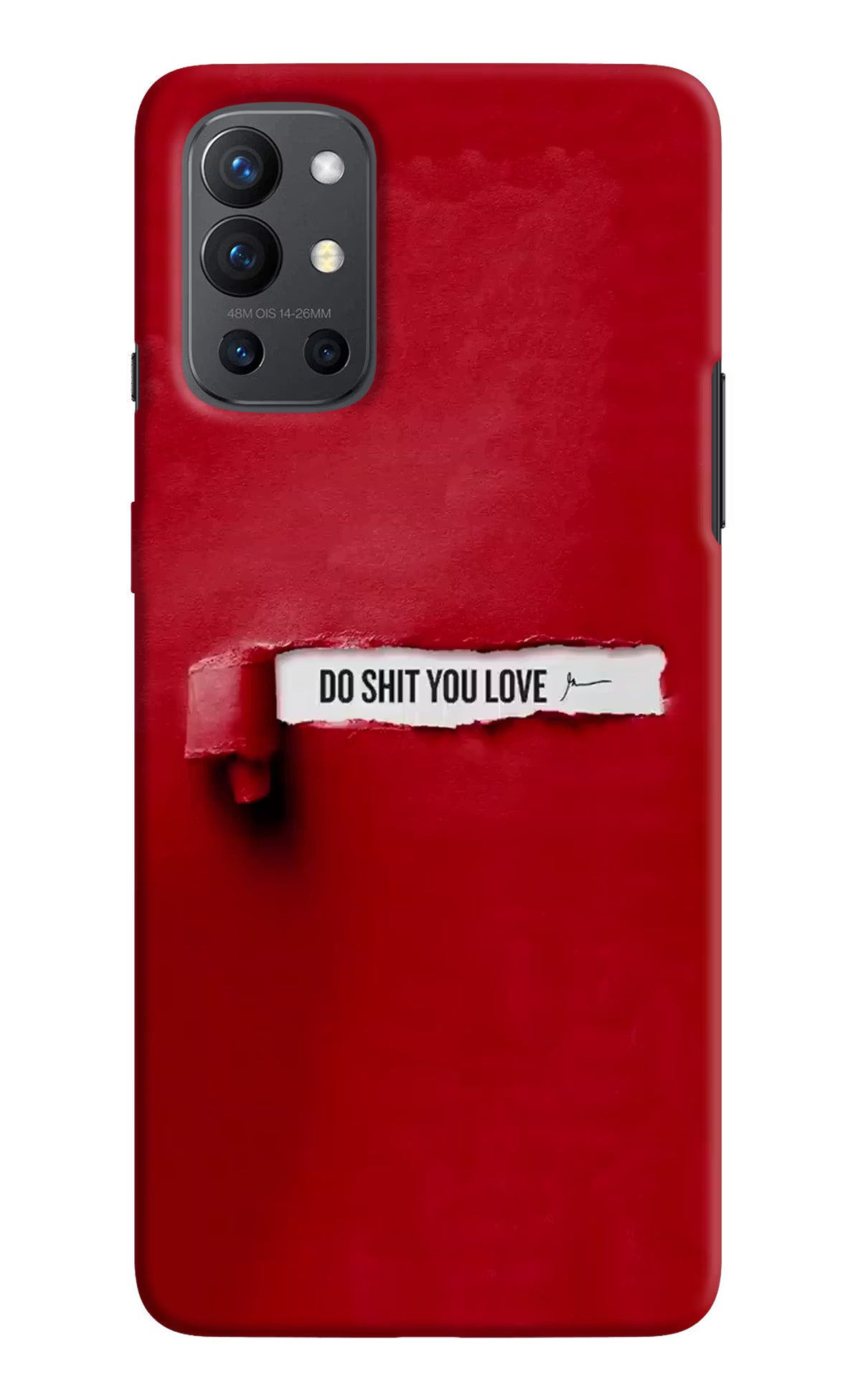 Do Shit You Love Oneplus 9R Hard Case Back Cover by Casekaro