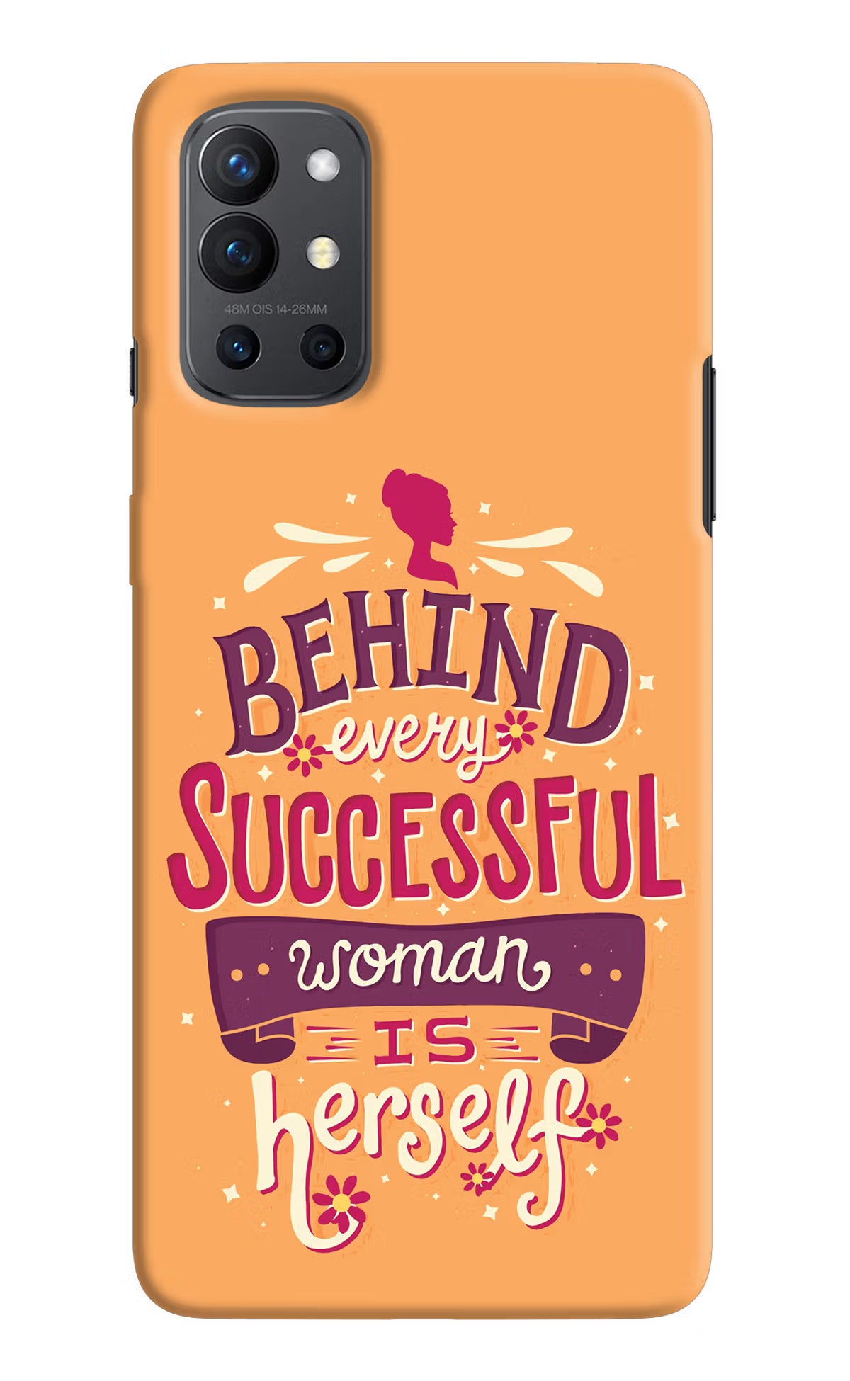 Behind Every Successful Woman There Is Herself Oneplus 9R Hard Case Back Cover by Casekaro