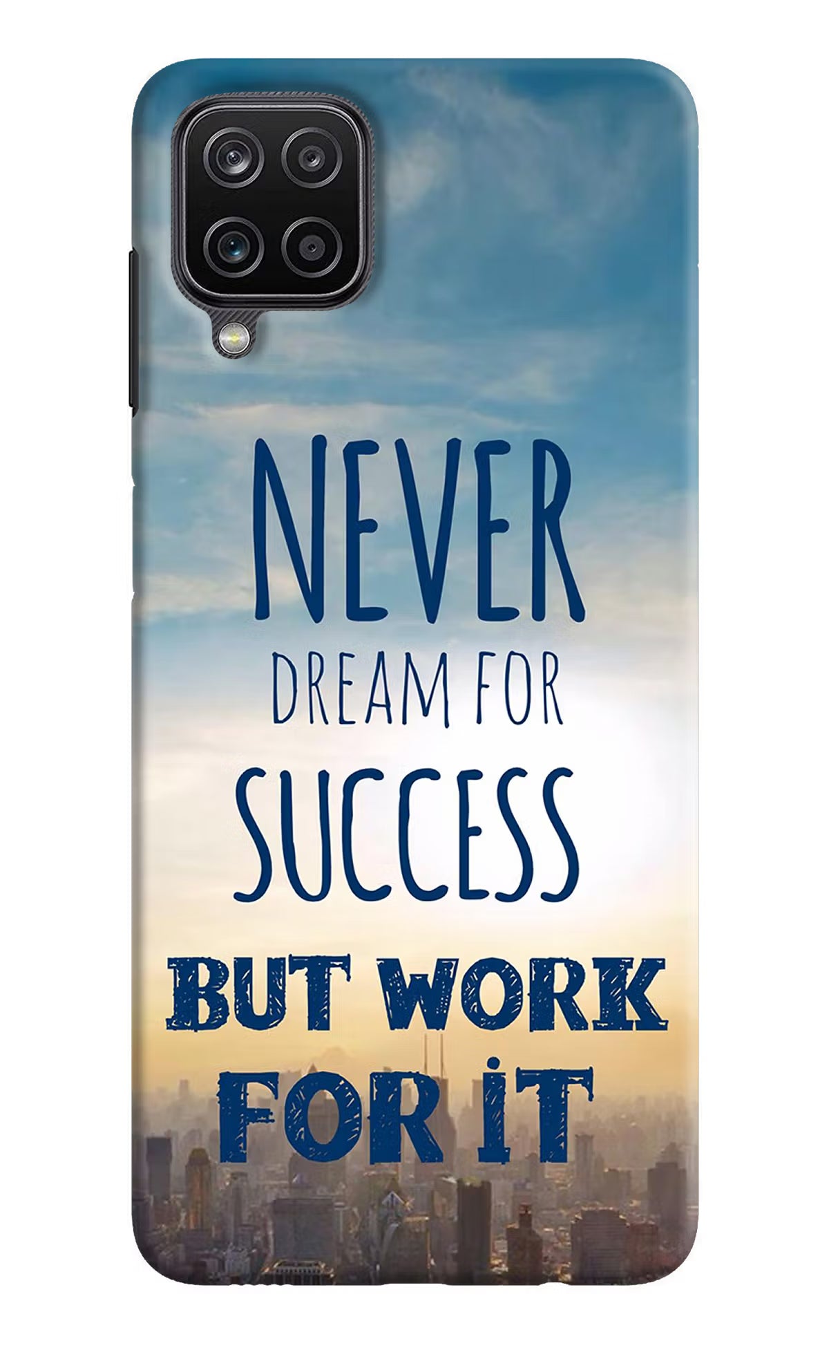 Never Dream For Success But Work For It Samsung M12/F12 Hard Case Back Cover by Casekaro
