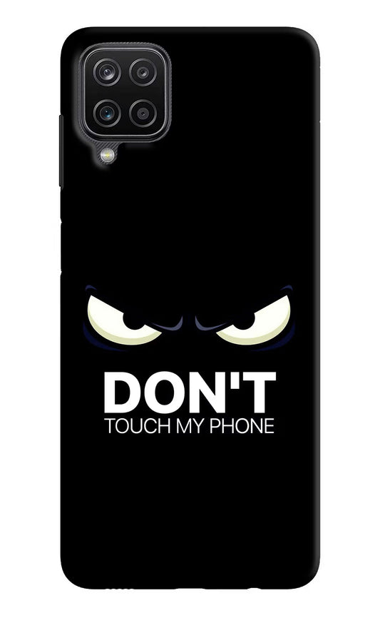 Don'T Touch My Phone Samsung M12/F12 Hard Case Back Cover by Casekaro