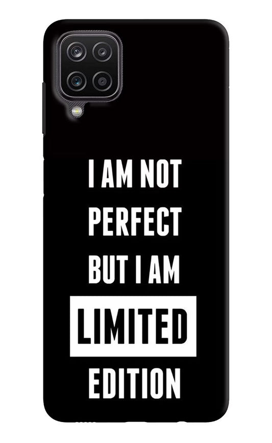 I Am Not Perfect But I Am Limited Edition Samsung M12/F12 Hard Case Back Cover by Casekaro