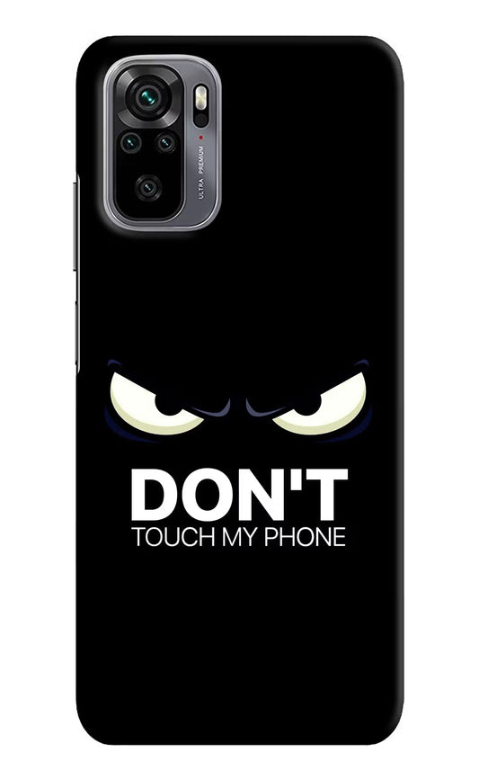 Don'T Touch My Phone Redmi Note 10/10S Hard Case Back Cover by Casekaro