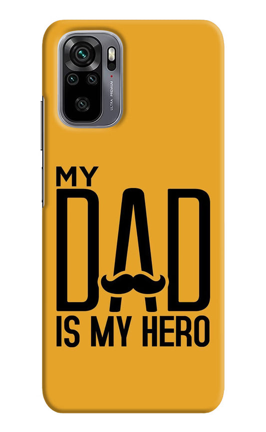 My Dad Is My Hero Redmi Note 10/10S Hard Case Back Cover by Casekaro