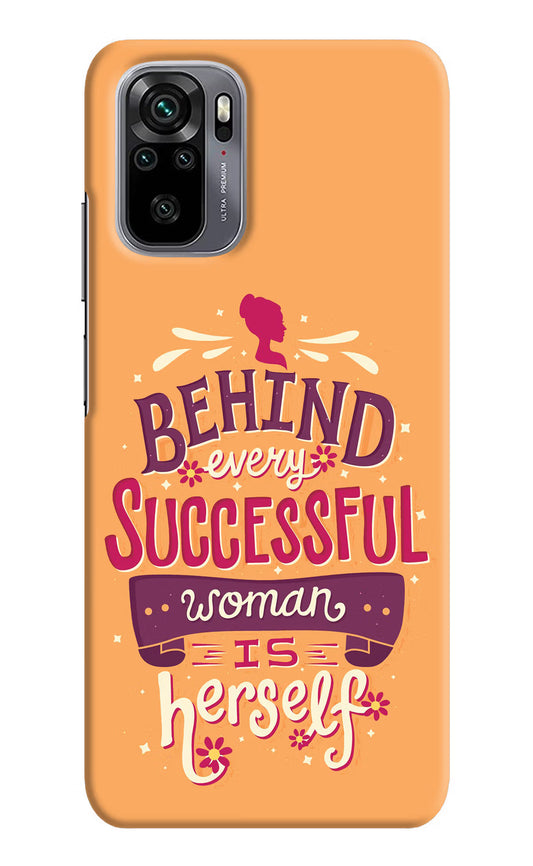 Behind Every Successful Woman There Is Herself Redmi Note 10/10S Hard Case Back Cover by Casekaro