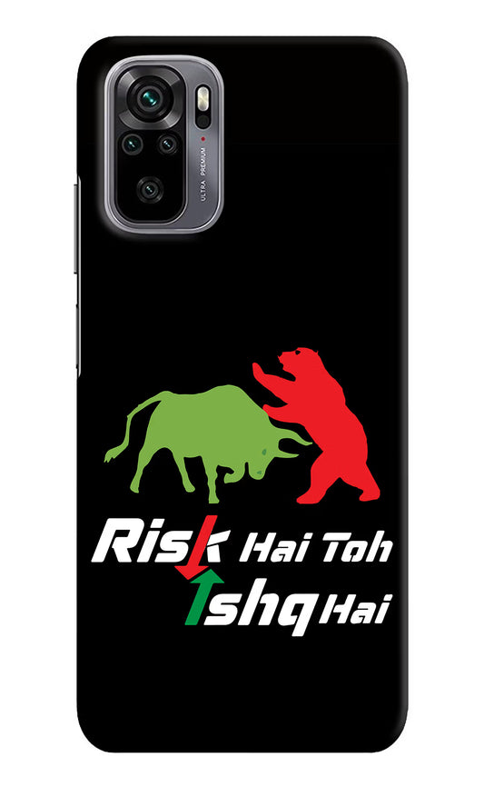 Risk Hai Toh Ishq Hai Redmi Note 10/10S Hard Case Back Cover by Casekaro