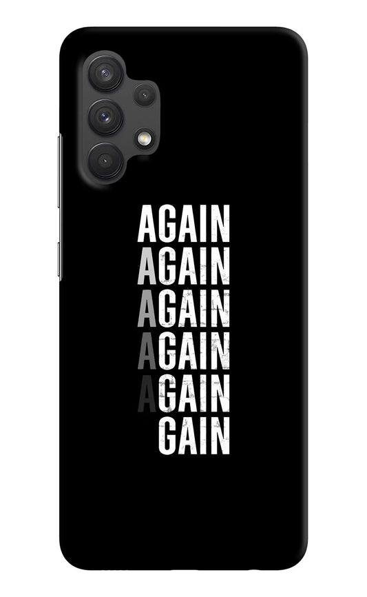 Again Again Gain Samsung A32 4G Hard Case Back Cover by Casekaro