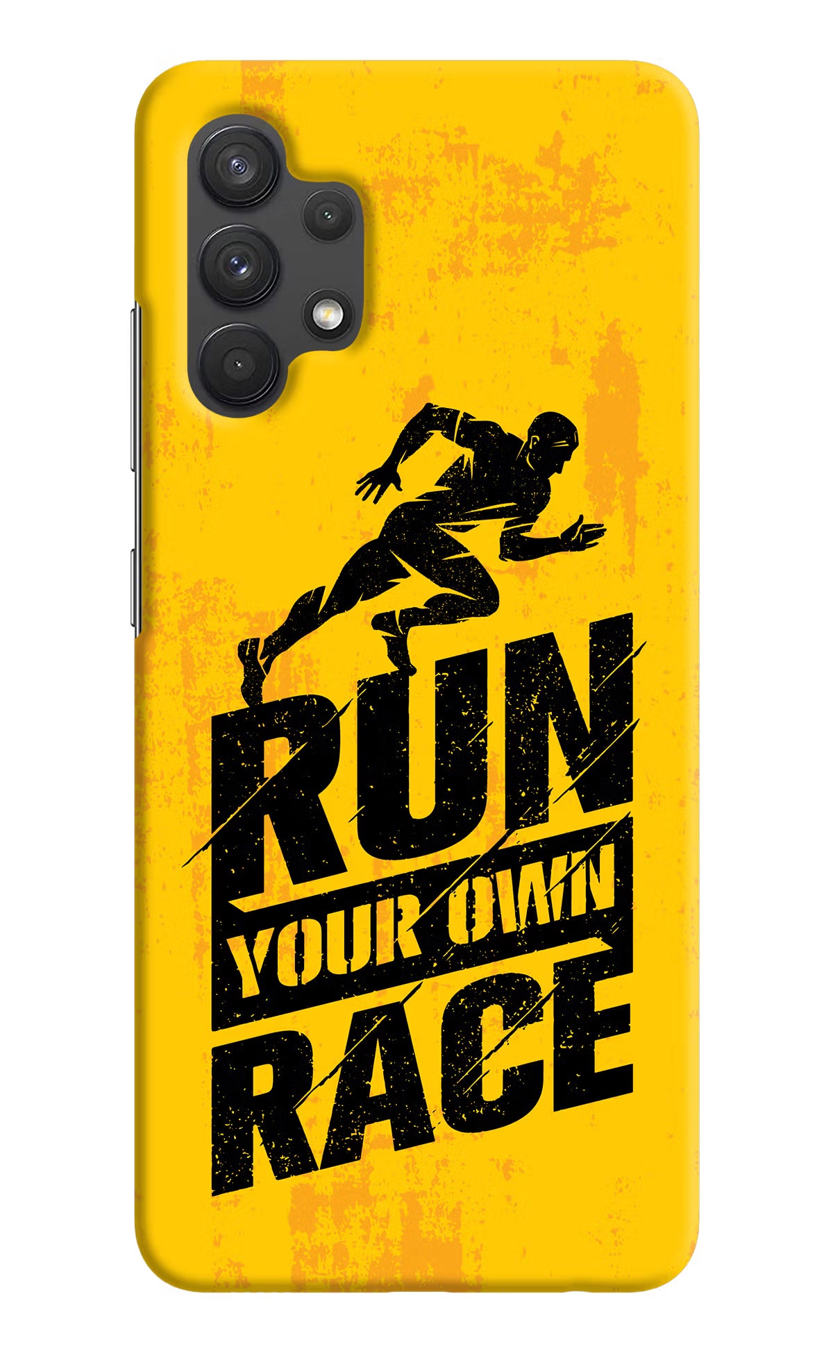 Run Your Own Race Samsung A32 4G Hard Case Back Cover by Casekaro